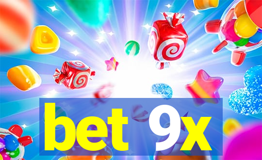 bet 9x